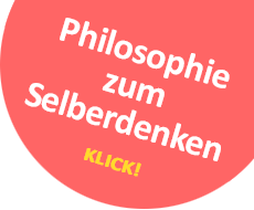 Philosophie zum Selberdenken